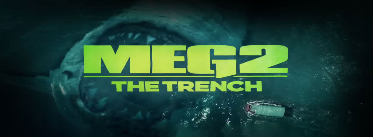 Meg 2 The Trench Movie Cast Release Date Trailer Posters Reviews News Photos And Videos