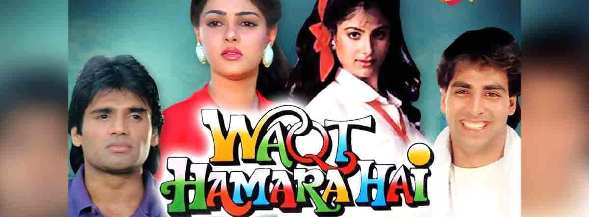 Waqt Hamara Hai Movie | Cast, Release Date, Trailer, Posters, Reviews