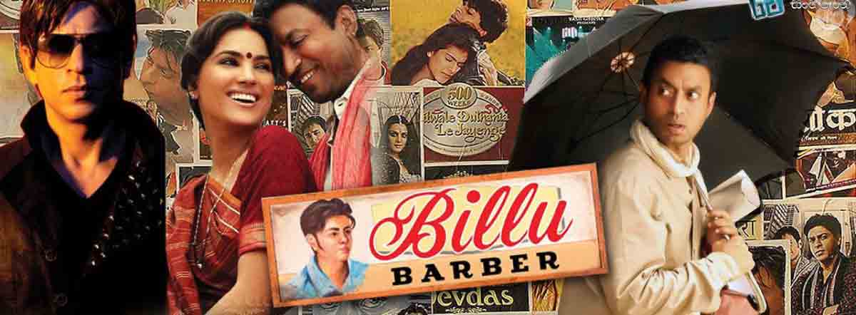 Billu Movie | Cast, Release Date, Trailer, Posters, Reviews, News