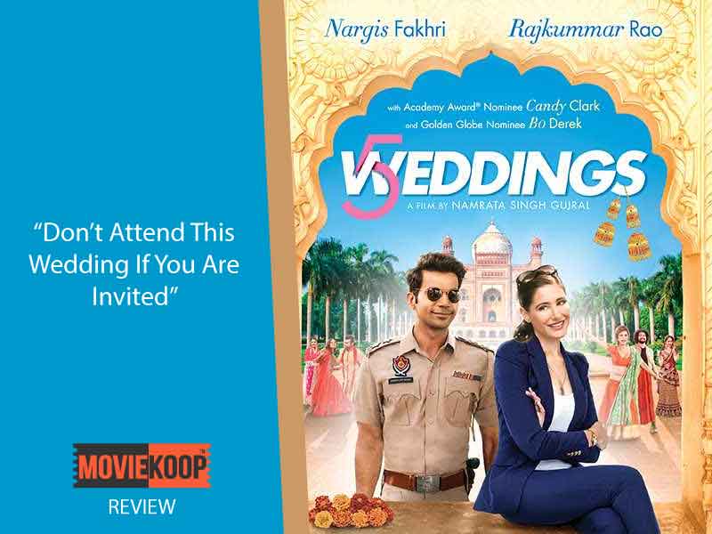 5 Weddings Movie Review: Don't Go For This Wedding If You Are Invited