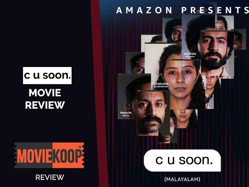 c u soon movie review