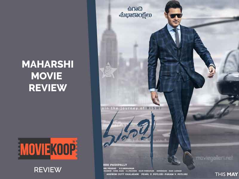 Maharshi Movie Review : Though the Journey is long and beautiful but Nothing New, feels more like a Sequel or Adaptation of 'Srimanthudu'