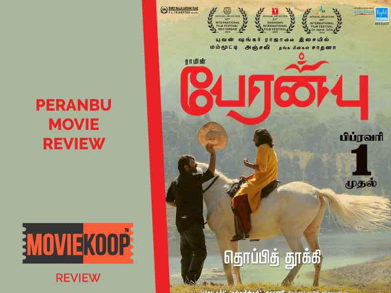 Peranbu Movie Review : A Soul Soothing Saga!