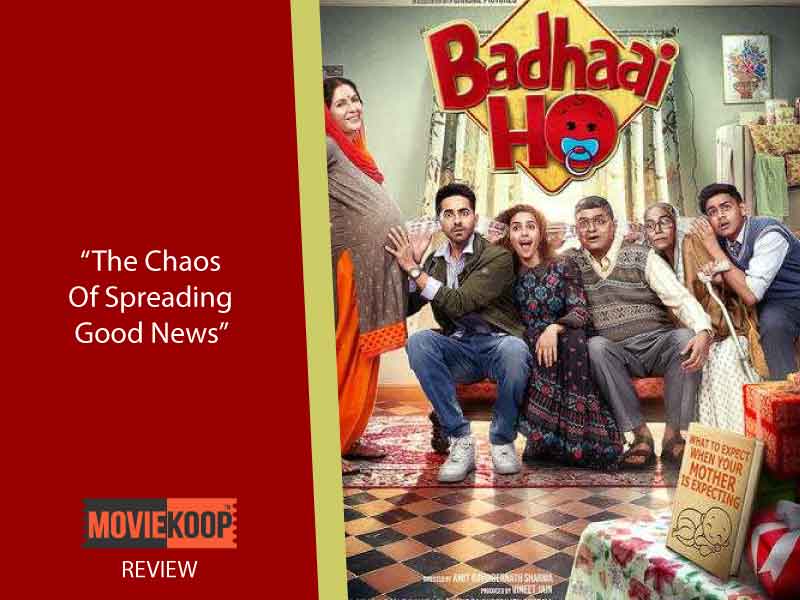 Badhaai Ho Movie Review: The Chaos Of Spreading Good News