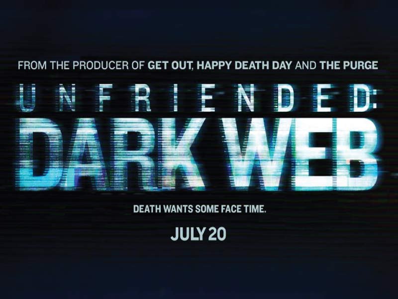 Unfriended Dark Web Trailer Decode Wished If We Had Eyes Behind Our