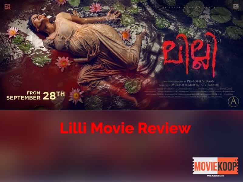 Lilli Movie Review: A brutal but honest movie, the story of which will remain fresh after the movie is over