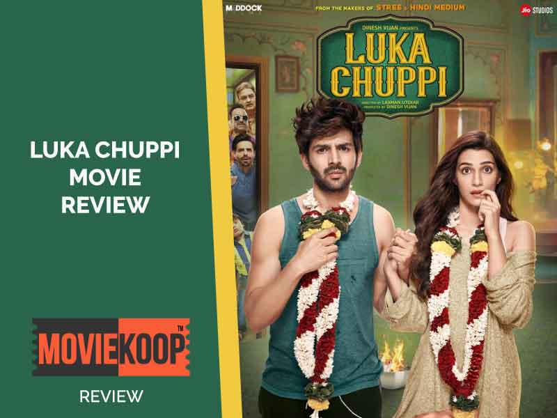 Luka Chuppi Movie Review : A Tale of Lies and Misunderstandings, But not to the Point