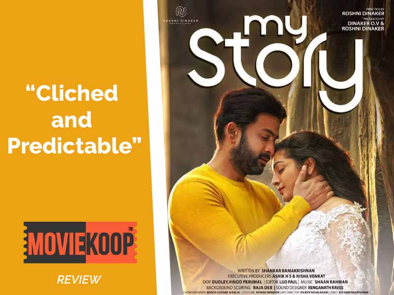 My Story Movie Review: Cliched and Predictable