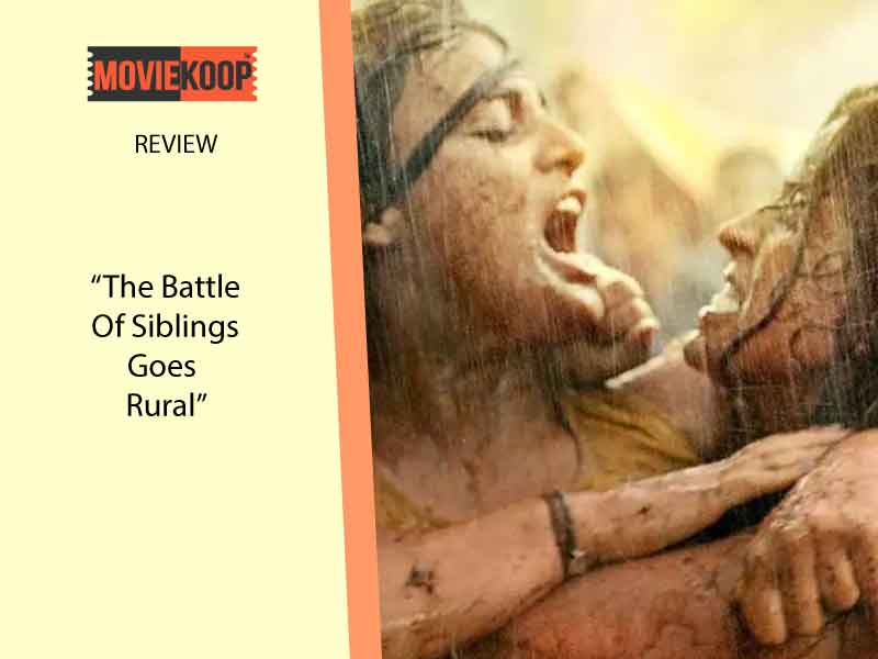 Pataakha Movie Review: The Battle Of Siblings Goes Rural