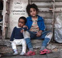 Capernaum (dir: Nadine Labaki)