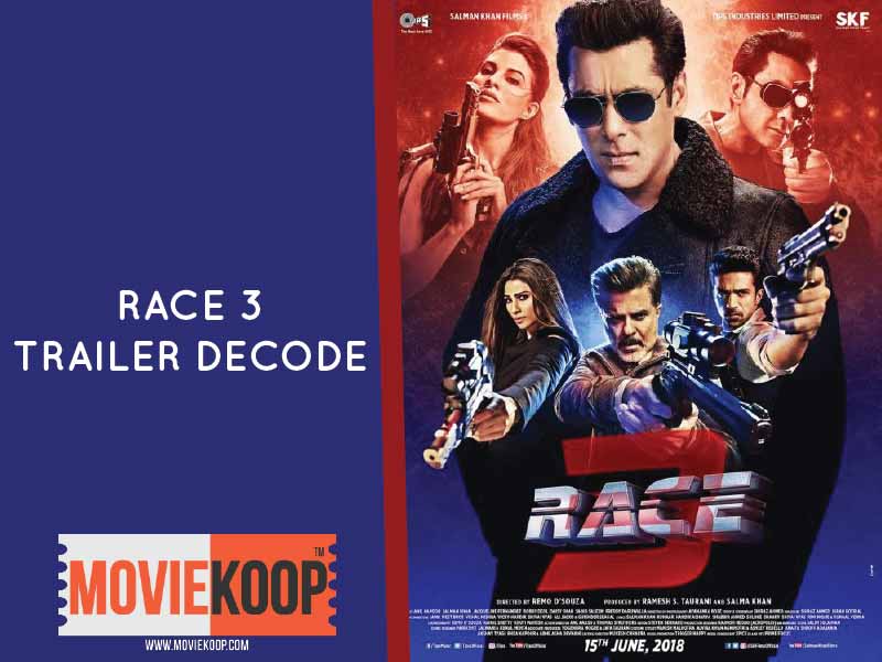 Race 3 Trailer Decode: 'BHAI KA SWAG': Time for a blunt!